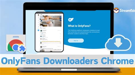 onlyfans downloader chrome android|9 Best Onlyfans Video Downloaders in 2024 (for。